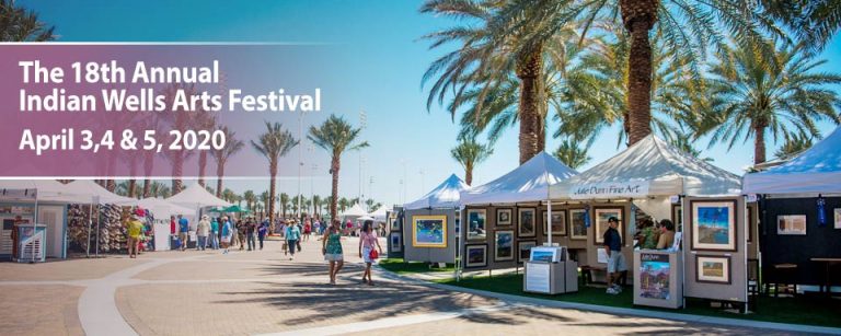 Indian Wells Arts Festival 2020 (Indian Wells, CA) – Call for Artists