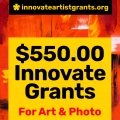Innovate Grant Winter 2022 Cycle ($550 Awards) – Call for Artists