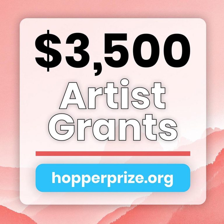 $3,500 And $1,000 Artist Grants (The Hopper Prize) – Call For Artists