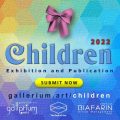 Children 2022 (Exhibition and Publication) – Call For Artists