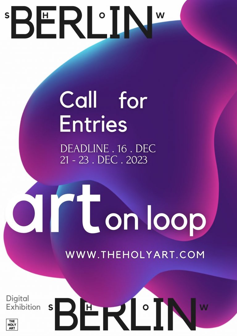 Art On Loop Exhibition (Berlin, Germany) – Call For Artists
