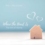 Where The Heart Is (Online Art Exhibtion) – Call For Artists