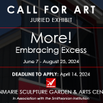 MORE! Embracing Excess – Art Exhibition – Call For Artists