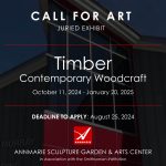 Timber: Contemporary Woodcraft (Solomons, MD) – Call For Artists